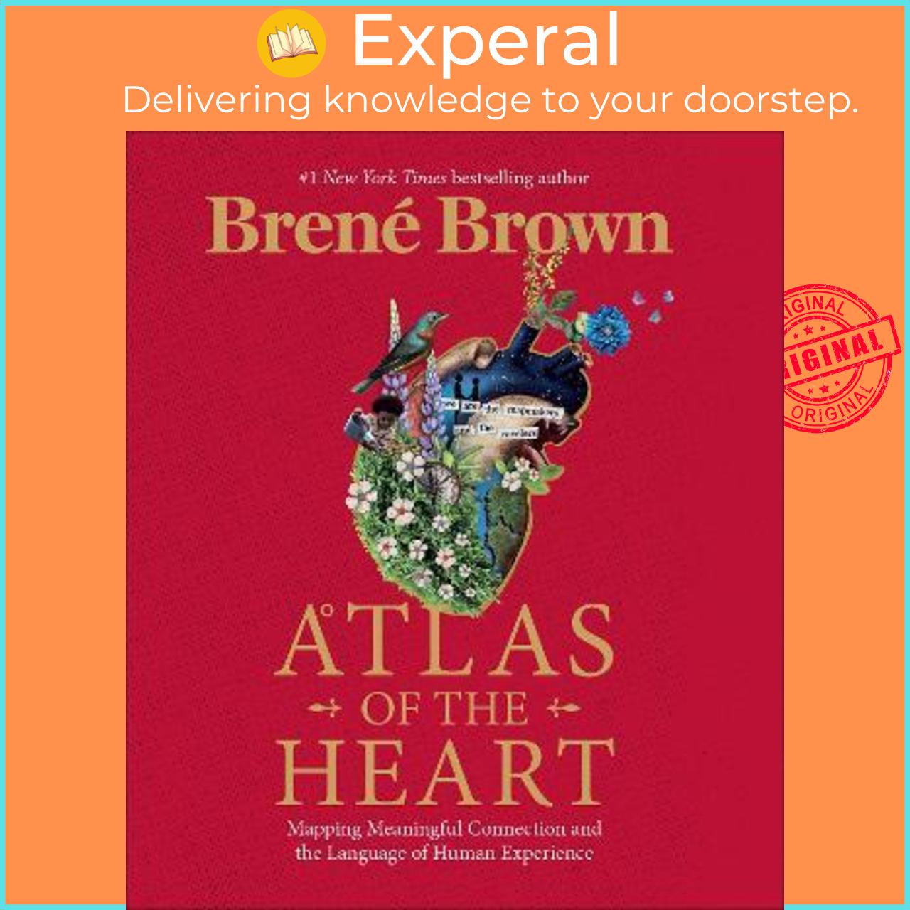 Sách - Atlas of the Heart : Mapping Meaningful Connection and the Language of Hum by Brene Brown