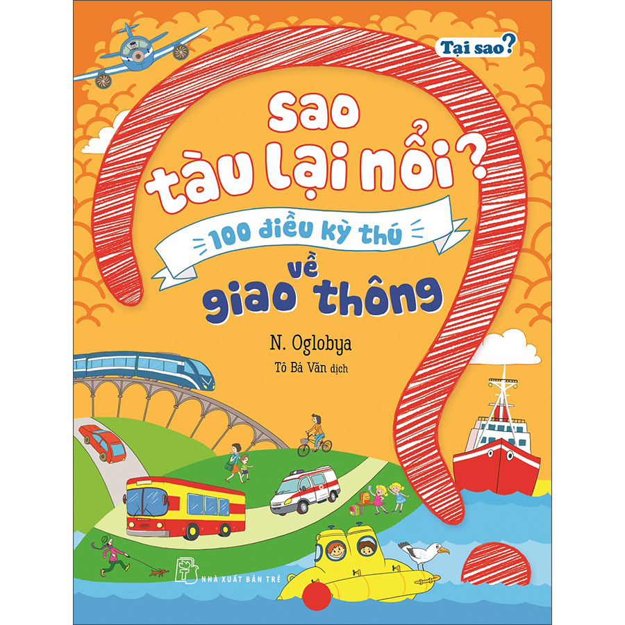 Tại Sao? Sao Tàu Lại Nổi?