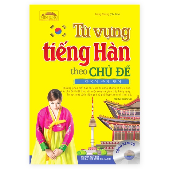 Sách - MinJung - Từ vựng tiếng Hàn theo chủ đề (tái bản kèm CD)