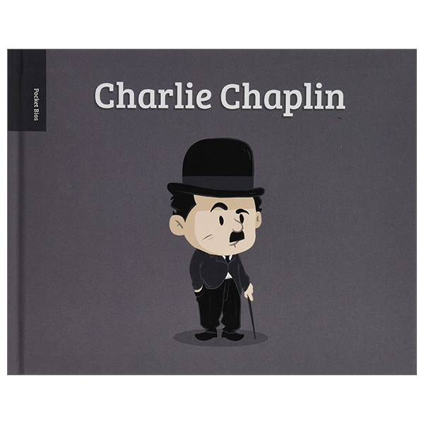 Pocket Bios: Charlie Chaplin