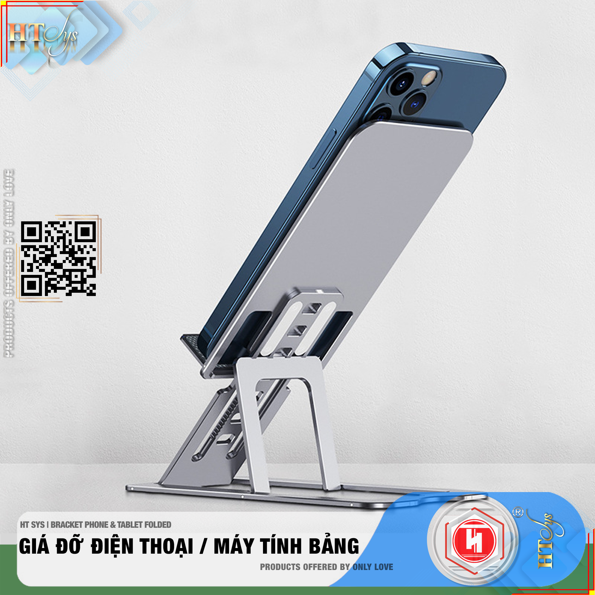 Giá đỡ điện thoại, máy tính bảng để bàn gấp gọn HT SYS BRACKET PHONE and TABLET FOLDED  - Hợp kim nhôm cao cấp - Có thể điều chỉnh 7 góc độ, phù hợp với tất cả các dòng điện thoại và máy tính bảng - Hàng Nhập Khẩu