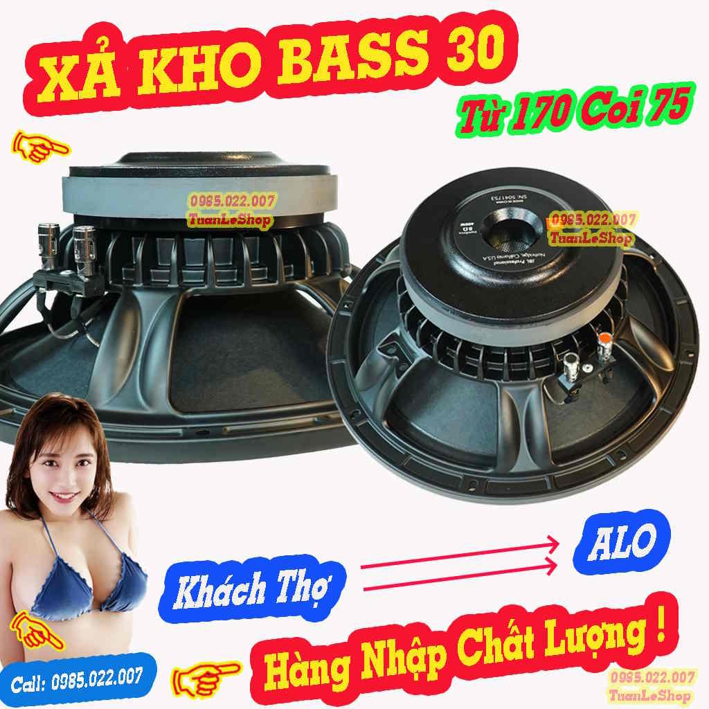 LOA BASS 30 COI 75 JB TỪ 170 , HÀNG NHẬP- GIÁ 02 CHIẾC - LOA 3 TAC COIL 75 TỪ 170 JB LOẠI 3 LỖ