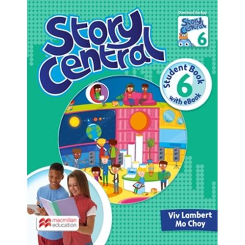 Story Central Level 6 Student Book + eBook Pack