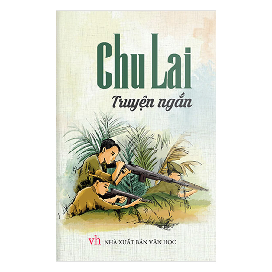 Truyện ngắn Chu Lai