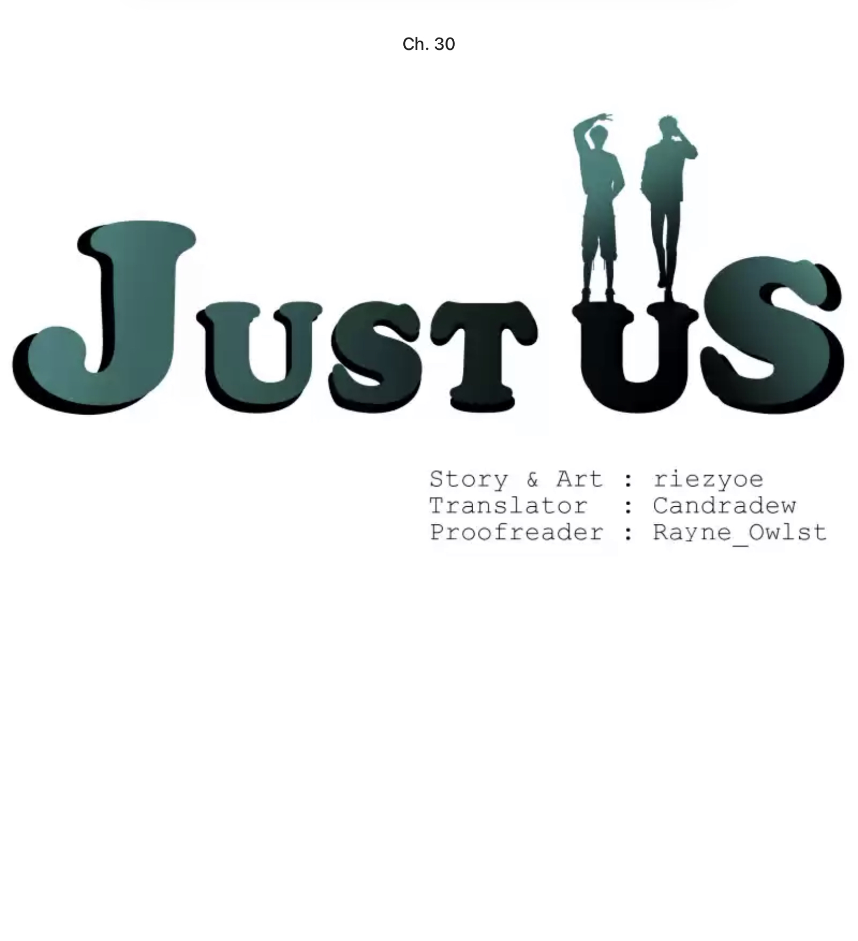 Just Us - Chỉ Hai Chúng Ta chapter 30