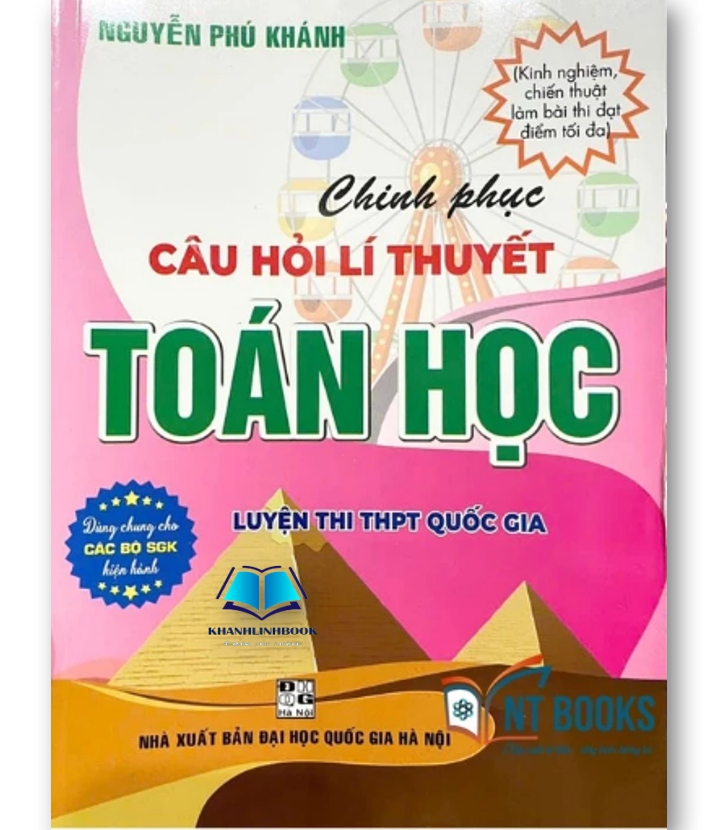 Sách - Chinh Phục Câu Hỏi Lí Thuyết Toán Học - Luyện Thi THPT Quốc Gia