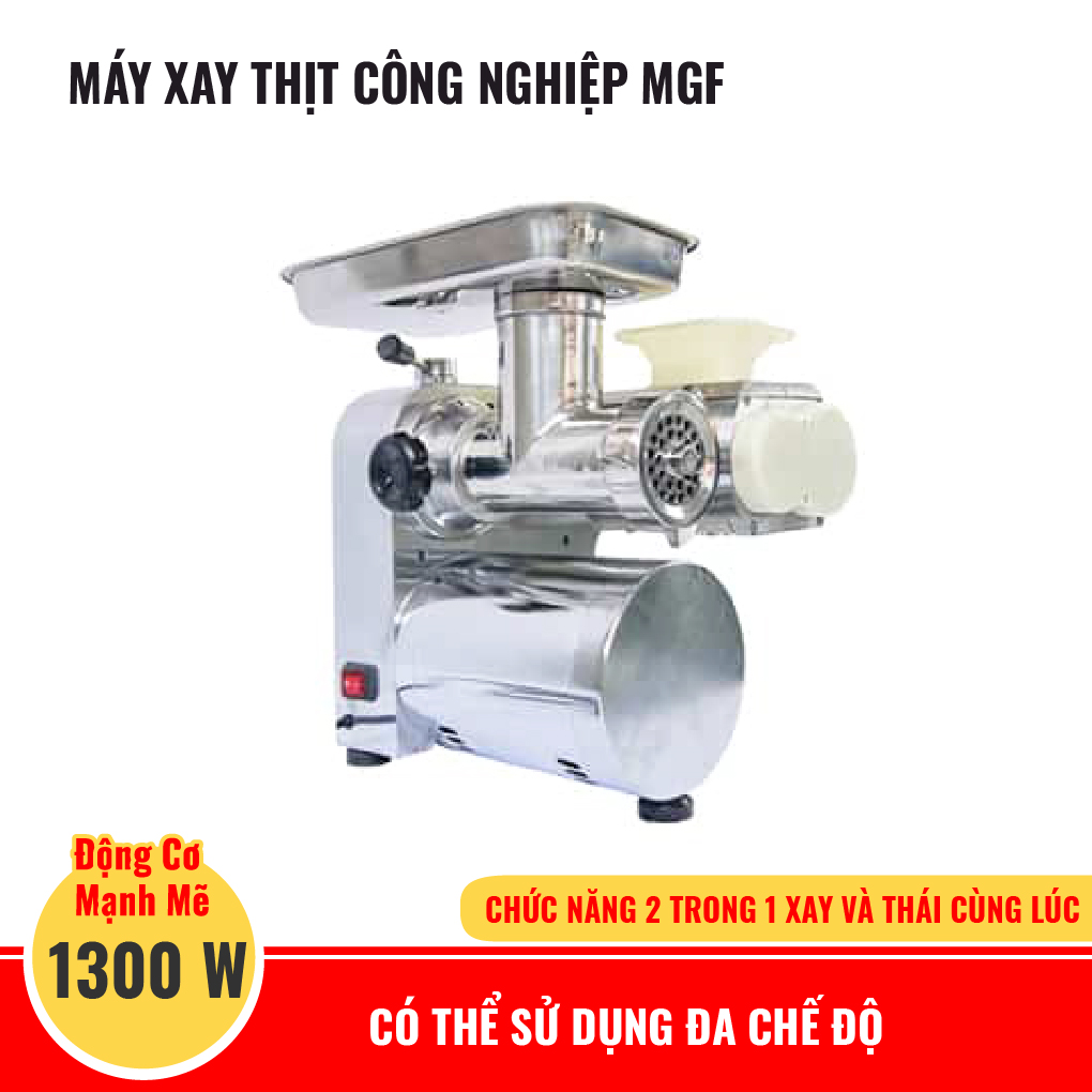 Máy Xay Thịt Công Nghiệp MGF. Xay, Cắt Đa Năng Cùng Lúc Với Nhiều Loại Đầu Cắt Thay Thế. Sử Dụng Đa Chế Độ. Tiết Kiệm Điện, Dùng 24/7, Tốc Độ Xay Cắt Nhanh. Hàng Nhập Khẩu Chính Hãng SGE Thái Lan