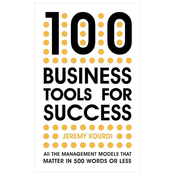 Sách ngoại văn: 100 Business Tools For Success