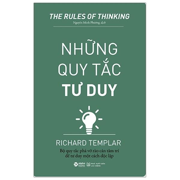 Những Quy Tắc Tư Duy - The Rules Of Thinking