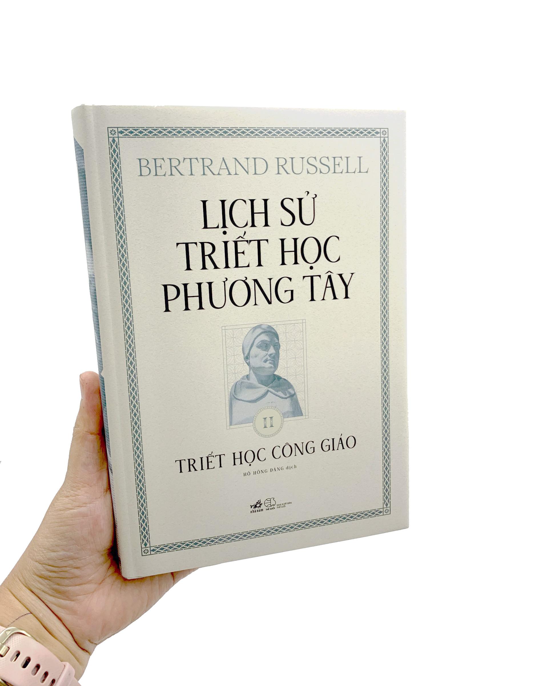 Lịch Sử Triết Học Phương Tây - Tập 2 - Triết Học Công Giáo - Bìa Cứng