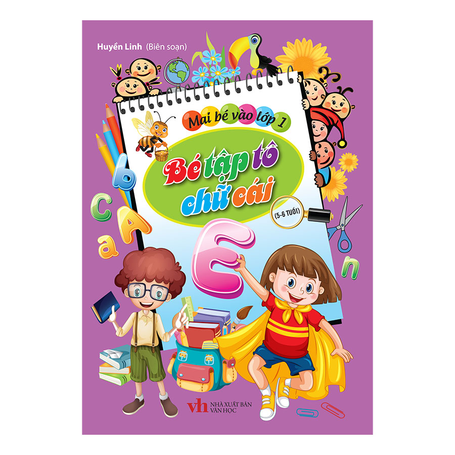 Mai Bé Vào Lớp 1 - Bé Tập Tô Chữ Cái