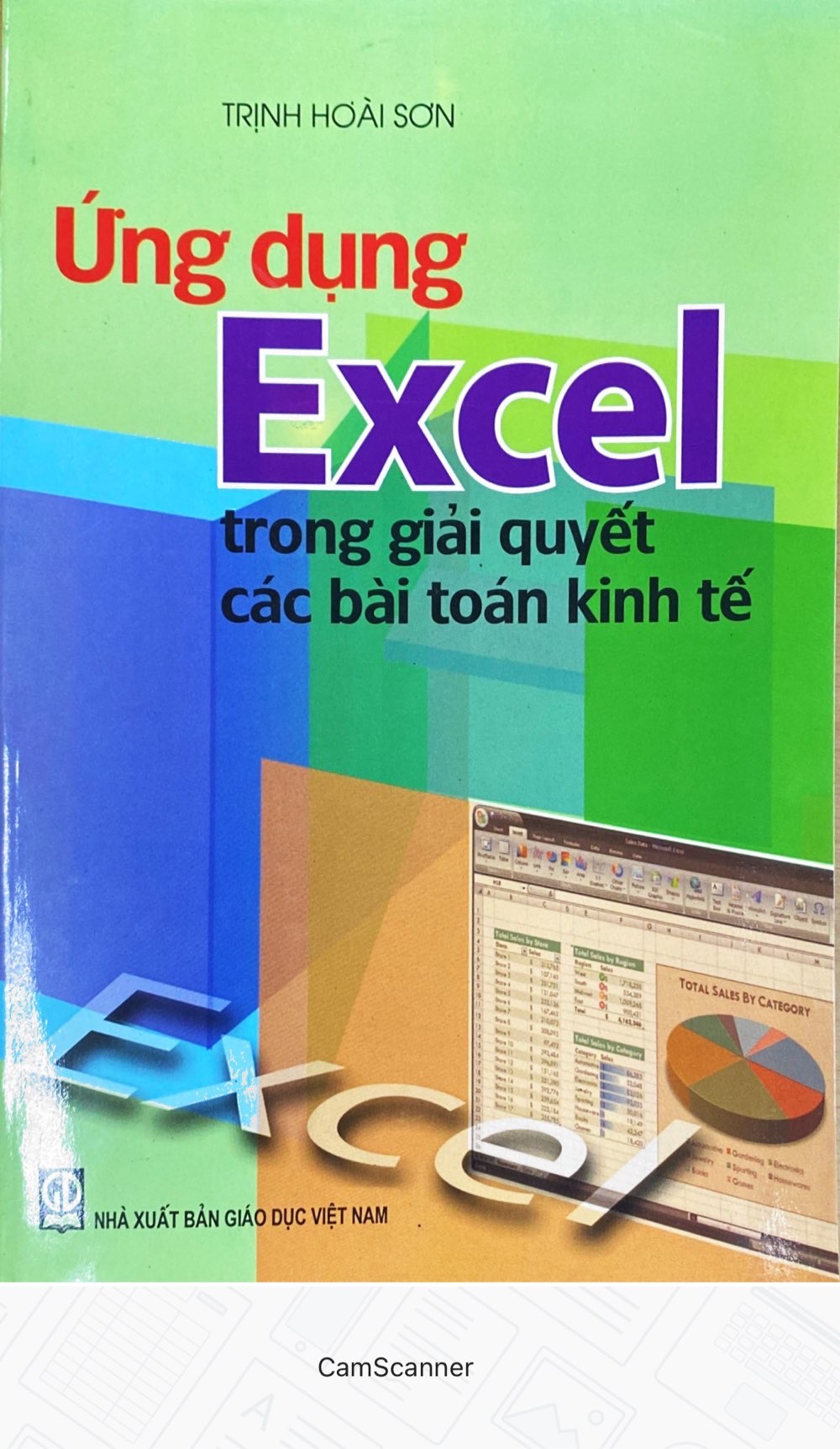 Ứng Dụng Excel Trong Giải Quyết Các Bài Toán Kinh Tế