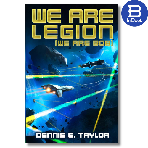 Sách tiếng Anh - We Are Legion (We Are Bob)