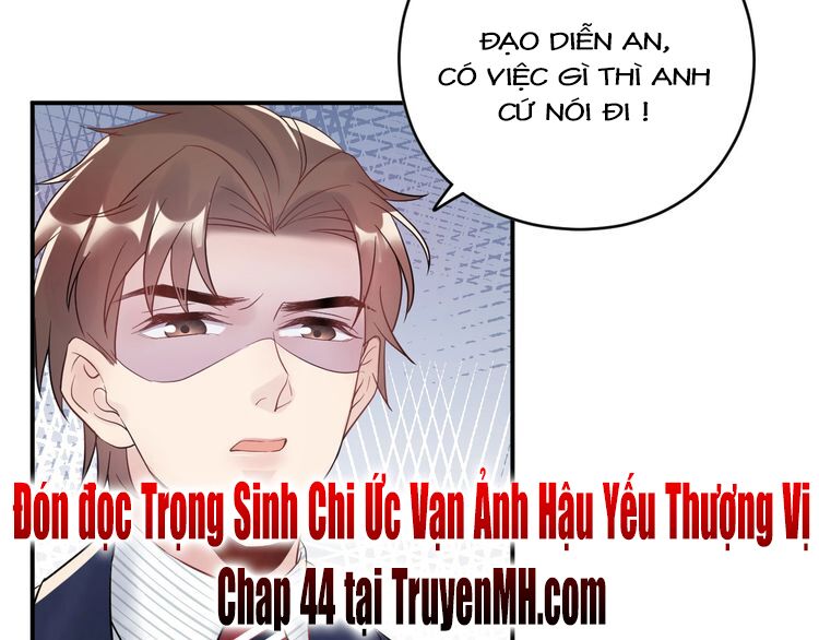trọng sinh chi ức vạn ảnh hậu yếu thượng vị chapter 43 44