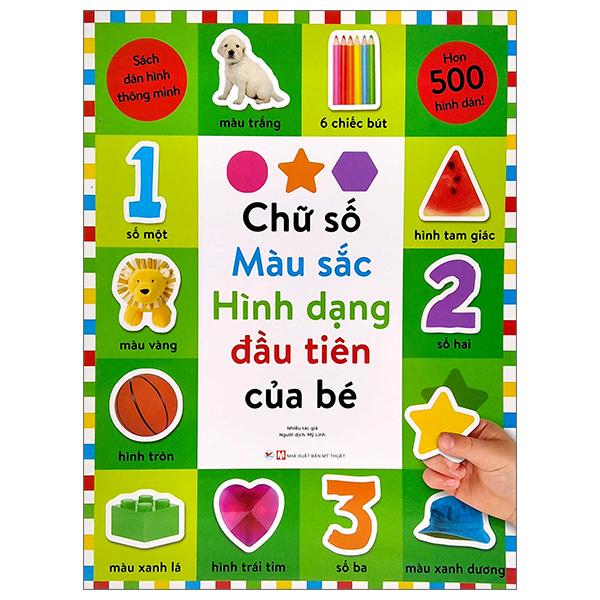 Sách Dán Hình Thông Minh - Chữ Số ,Màu Sắc , Hình Dạng Đầu Tiên Của Bé