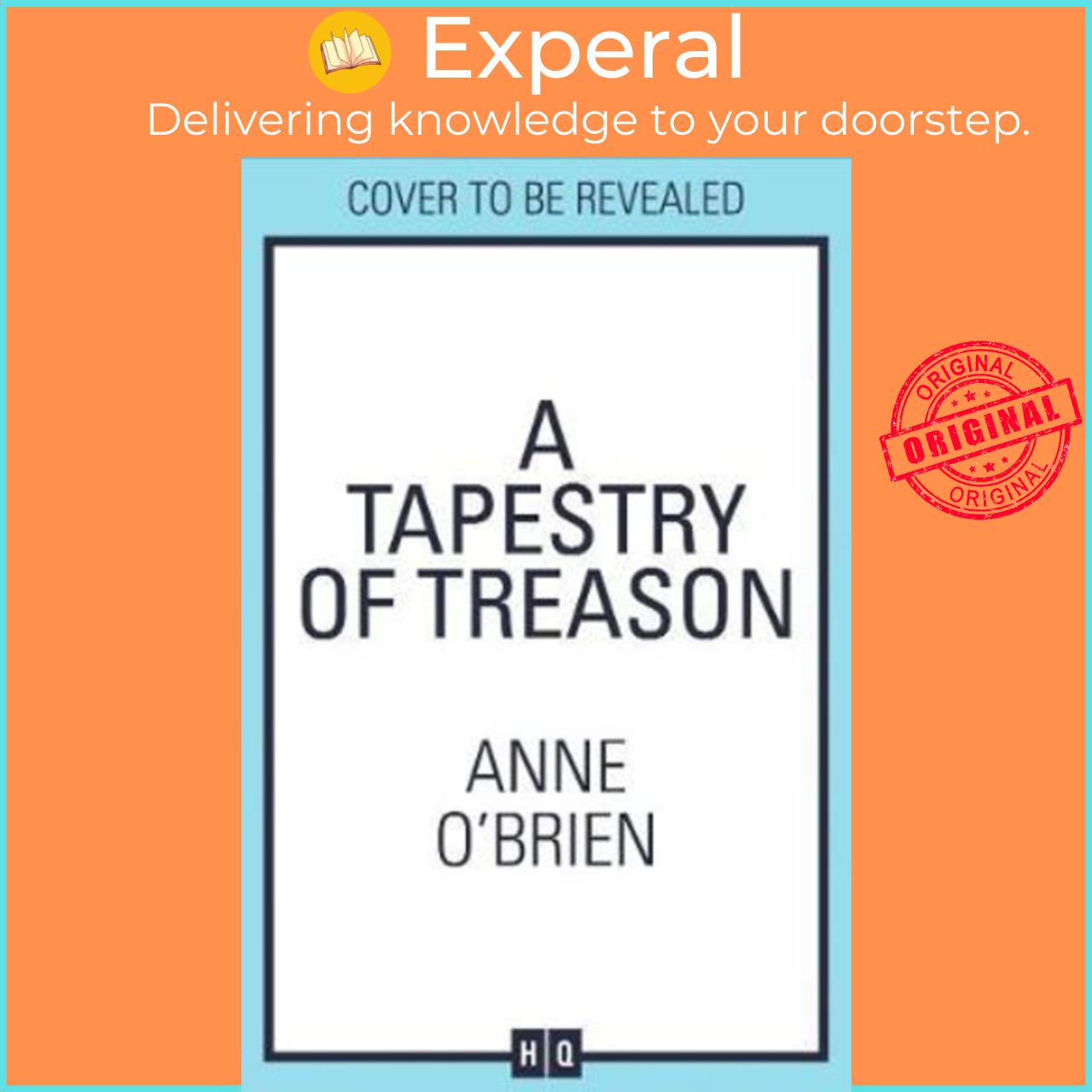Sách - A Tapestry of Treason by Anne O'Brien