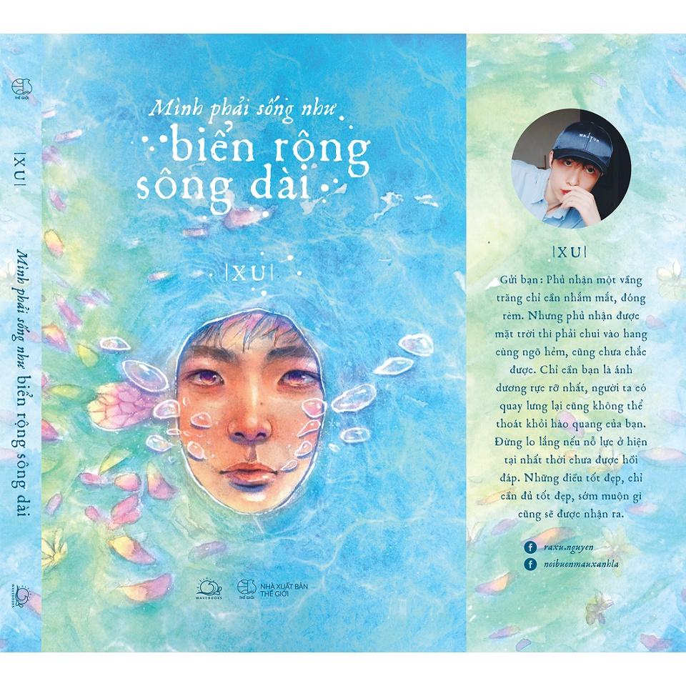 Sách  Mình Phải Sống Như Biển Rộng Sông Dài - Skybooks - BẢN QUYỀN - Bản thường