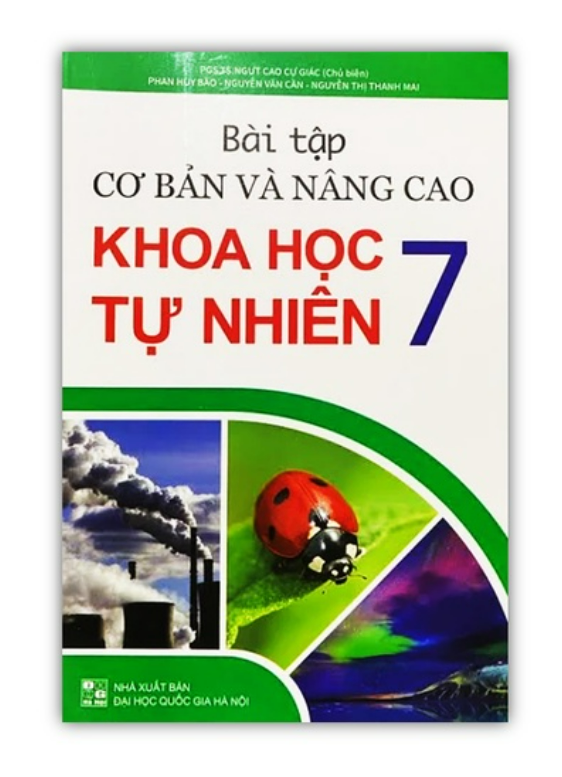 Sách - Bài tập cơ bản và nâng cao Khoa học tự nhiên 7