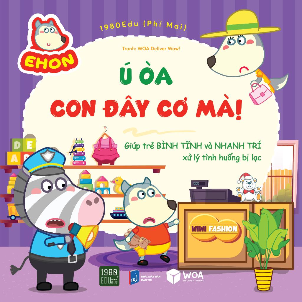 Wolfoo Ehon - Ú Òa, Con Ở Đây Mà! - Bản Quyền