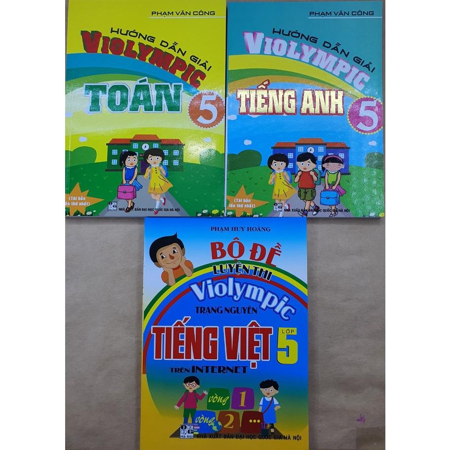 Sách - Combo Hướng Dẫn Giải ViOlympic Toán 5 +Violympic Tiếng Anh 5 + Bộ Đề Luyện Thi Violympic Tiếng Việt 5 (3 cuốn )