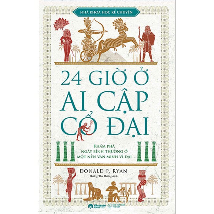 24 Giờ Ở Ai Cập Cổ Đại