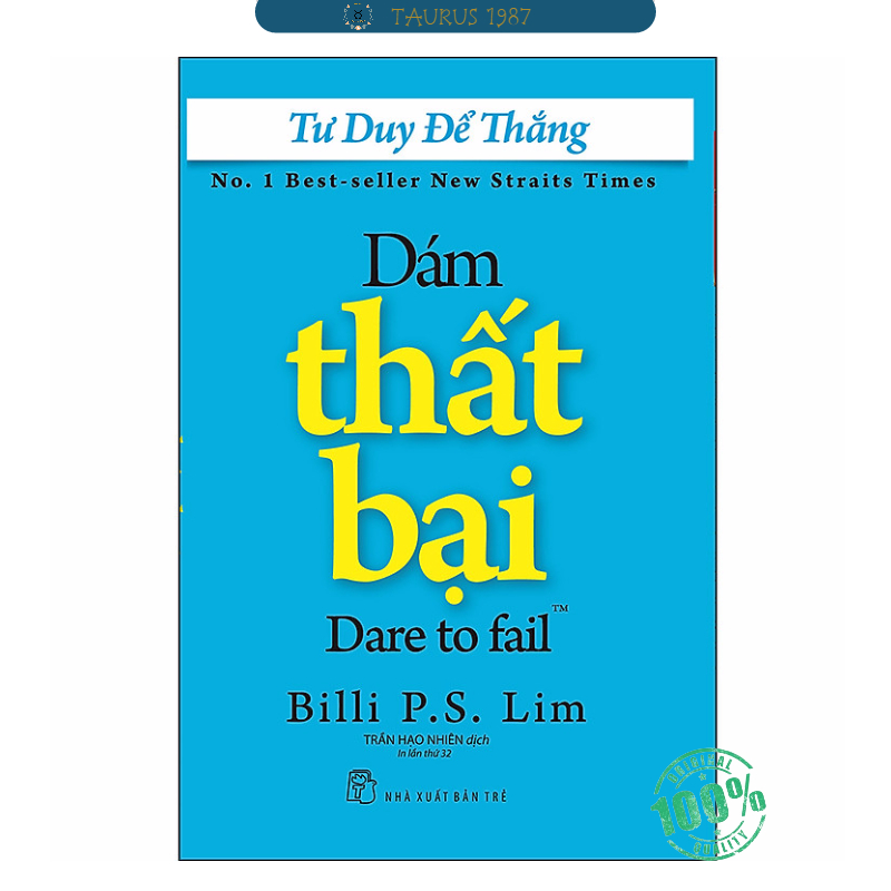 Tư Duy Để Thắng - Dám Thất Bại