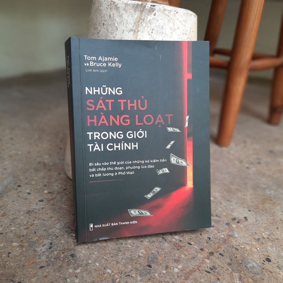 Combo sách Làm Chủ Tài Chính, Làm Chủ Cuộc Đời: Đầu Tư Hiệu Quả + Những Sát Thủ Hàng Loạt Trong Giới Tài Chính +Tư Duy Phi Đối Xứng + Võ Đạo Trong Kinh Doanh Và Cuộc Sống + Giá Trong Chiến Lược Kinh Doanh TB (MinhLongBooks)