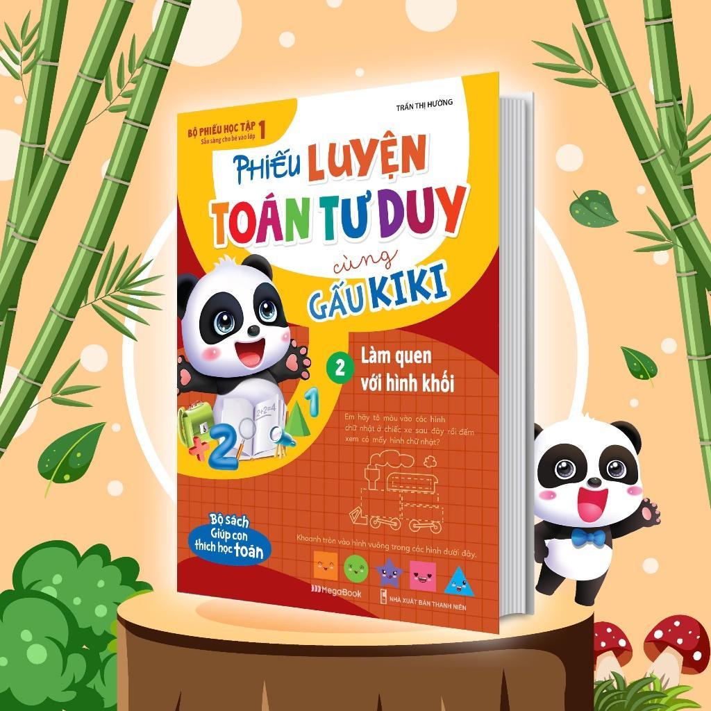 Sách - Phiếu Luyện Toán Tư Duy Cùng Gấu Kiki 2 - Làm Quen Với Hình Khối - Megabook