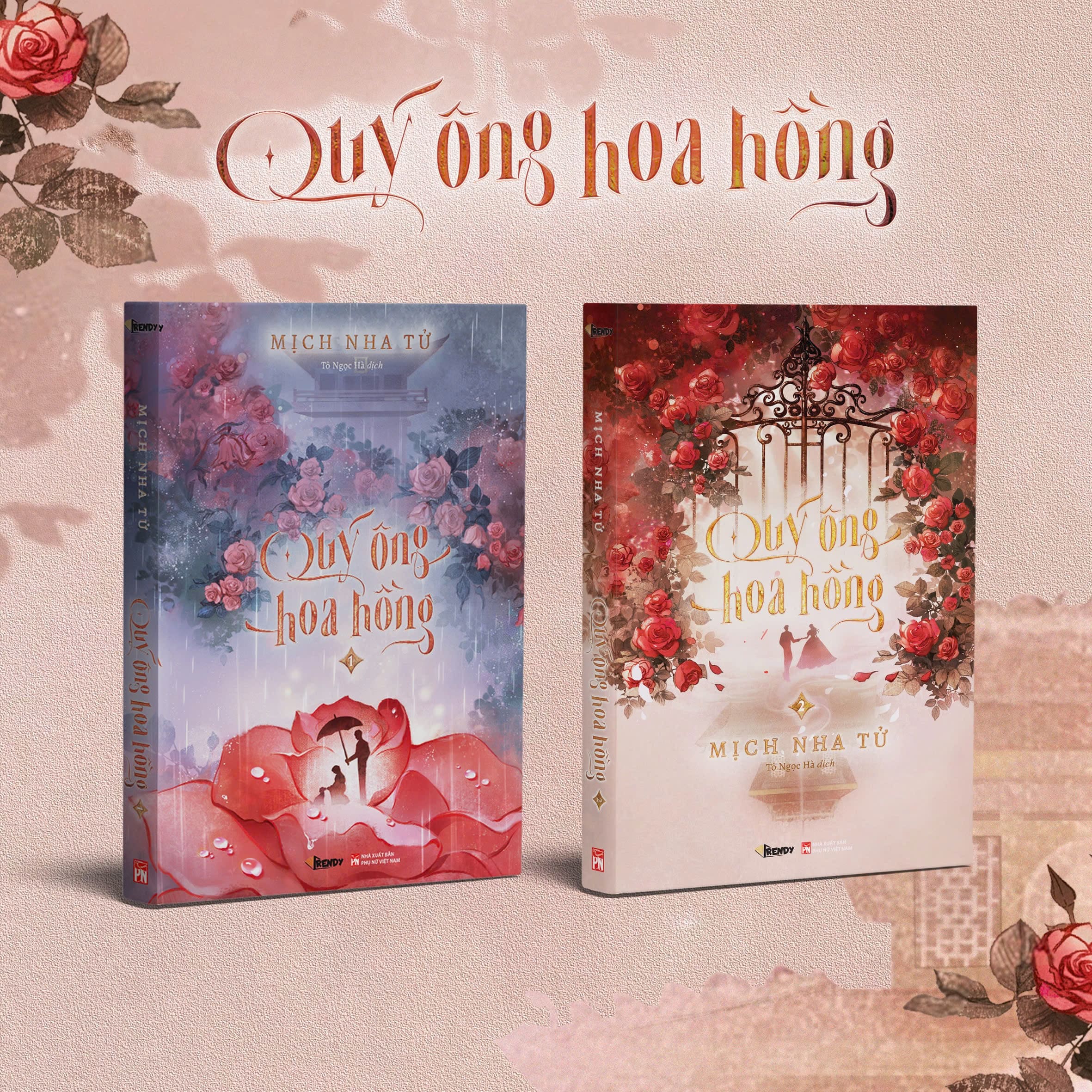Sách Tiểu Thuyết Ngôn Tình - Quý Ông Hoa Hồng (Bản thường) - Mịch Nha Tử