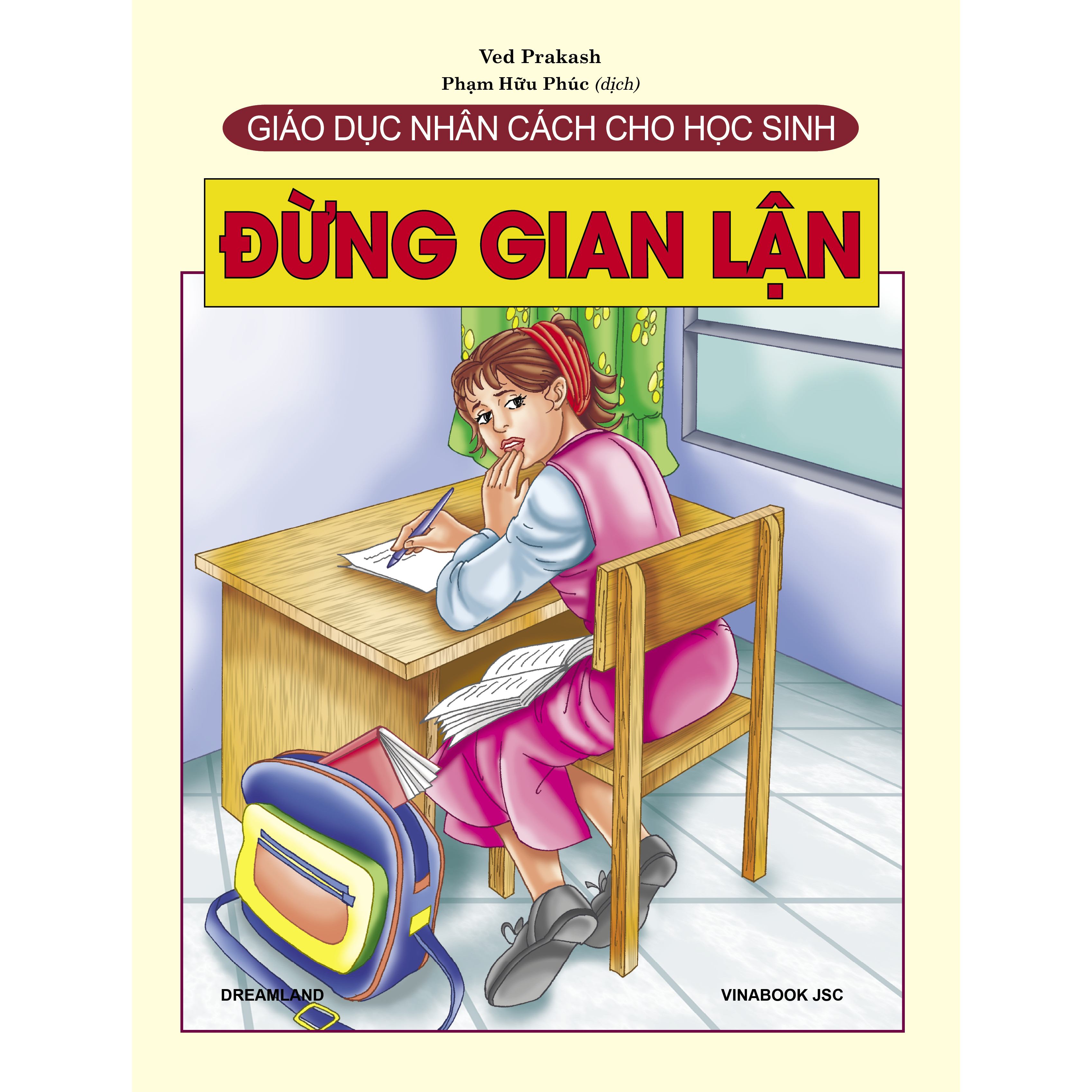 Giáo Dục Nhân Cách Cho Học Sinh - Đừng Gian Lận