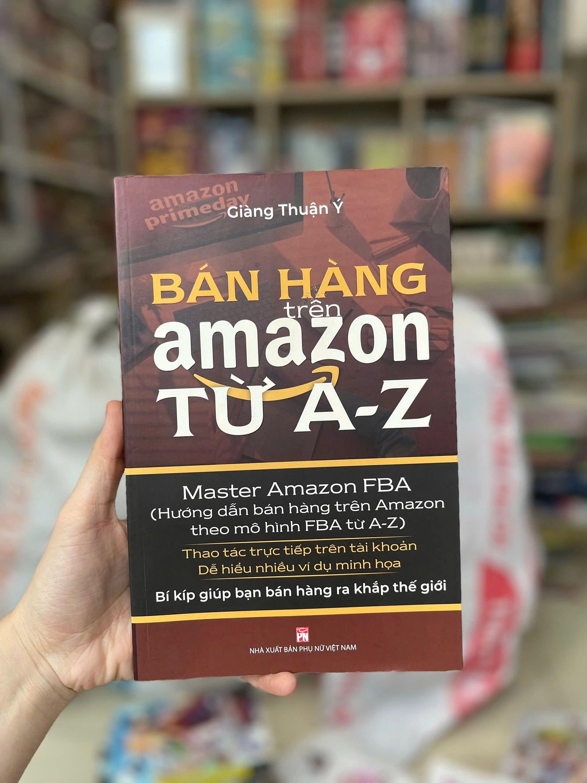 Sách Bán hàng trên Amazon từ A - Z