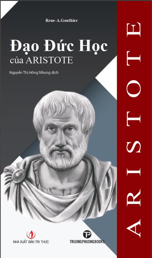 Đạo Đức Học Của Aristote - Rene-A.Gauthier - Nguyễn Thị Hồng Nhung dịch -