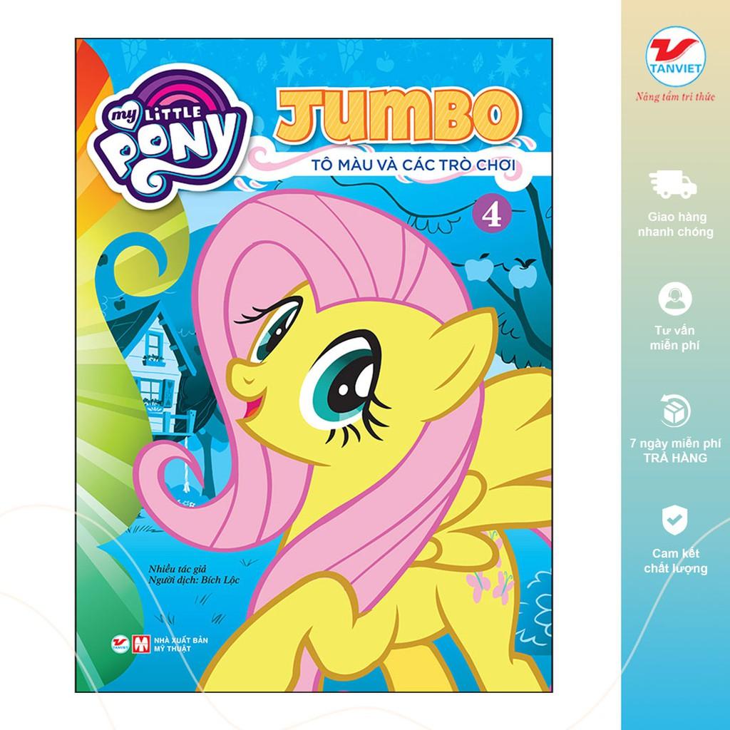 Bộ Sách Tô Màu My Little Pony Jumbo Tô Màu Và Các Trò Chơi - Bản Quyền