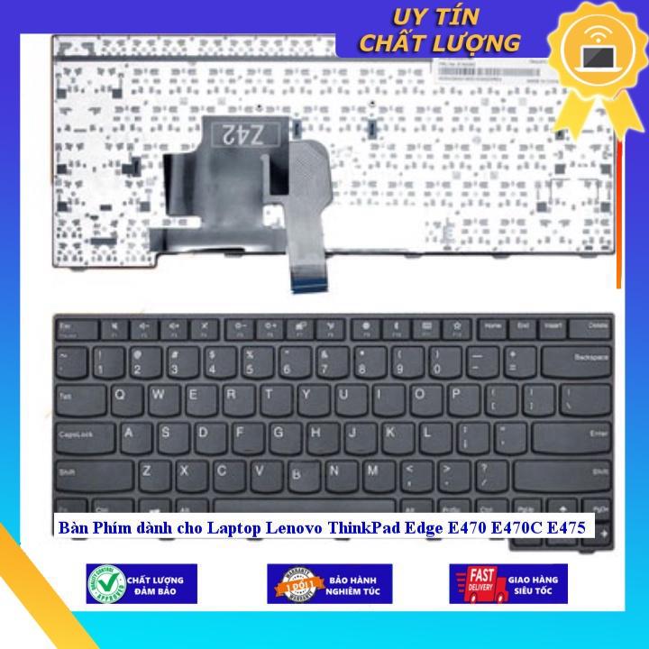 Bàn Phím dùng cho Laptop Lenovo ThinkPad Edge E470 E470C E475  - THƯỜNG - BH 6 THÁNG - Hàng Nhập Khẩu New Seal