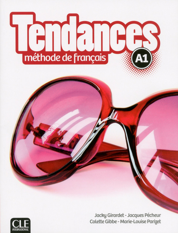 Sách học tiếng Pháp trình độ A1 TENDANCES FLE NIVEAU A1 MANUEL ELEVE + DVD