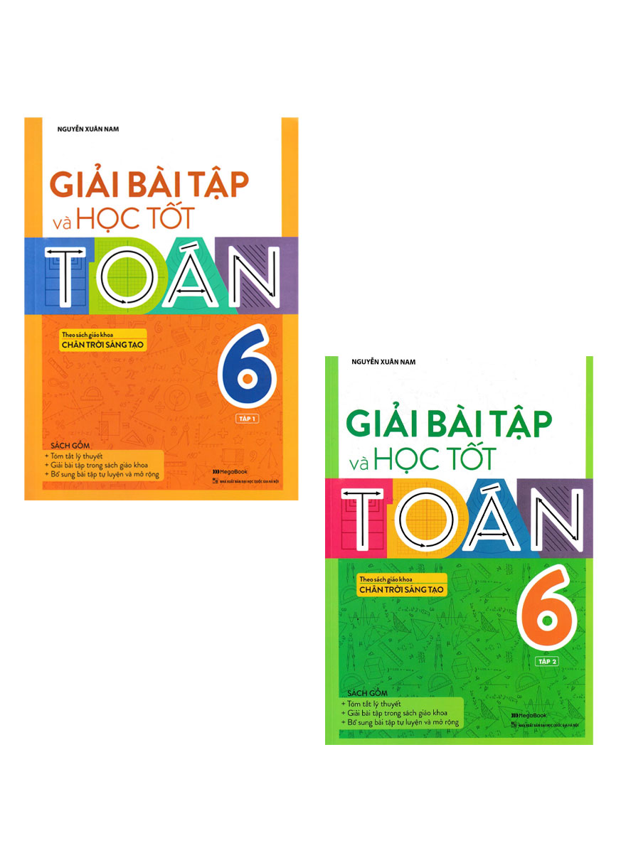 Combo Bộ 2 Cuốn Giải Bài Tập Và Học Tốt Toán 6 - Tập 1 + 2 (Theo SGK Chân Trời Chân Sáng Tạo) _Mega