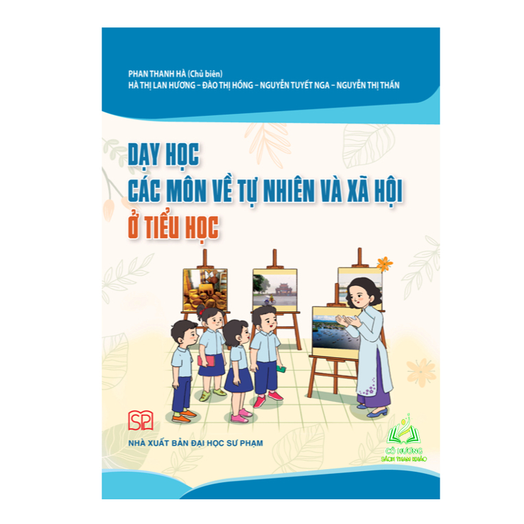 Sách - Dạy học các môn về Tự nhiên và Xã hội ở tiểu học