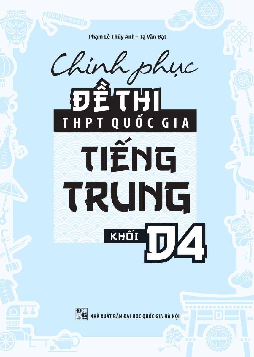 	Chinh Phục Đề Thi THPT Quốc Gia Tiếng Trung Khối D4 _MEGA