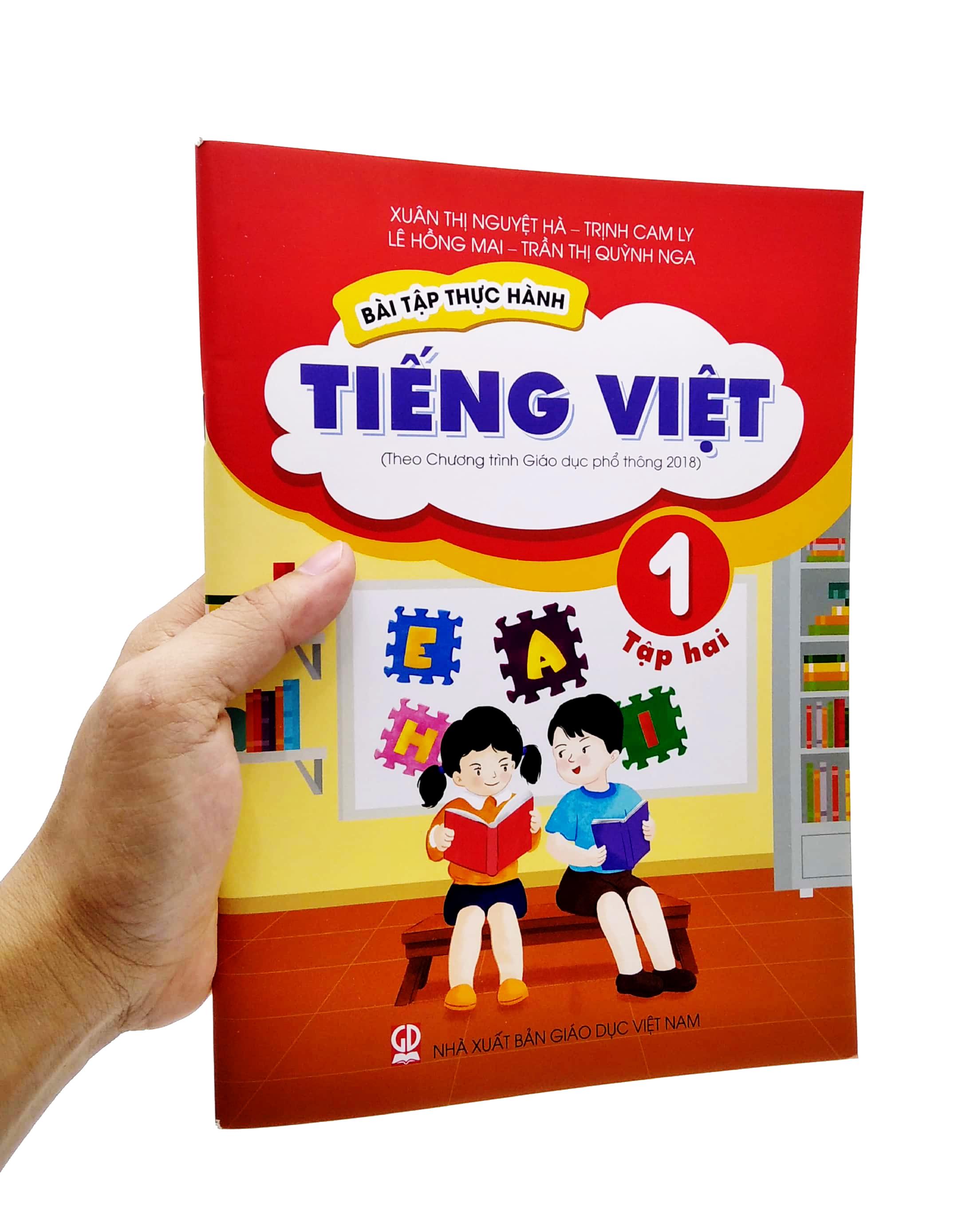 Bài Tập Thực Hành Tiếng Việt Lớp 1 - Tập 2 (Theo Chương Trình Giáo Dục Phổ Thông 2018)