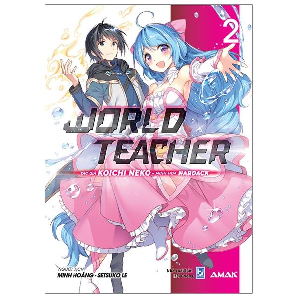 World Teacher - Tập 2