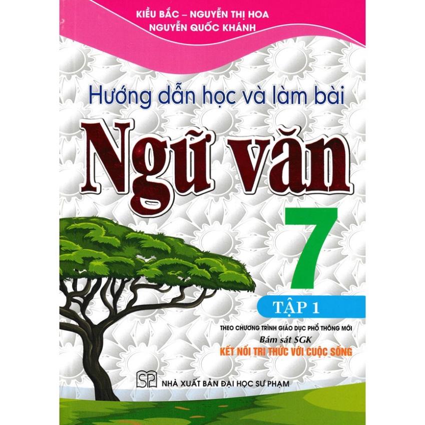 SÁCH - hướng dẫn học và làm bài ngữ văn 7 - tập 1