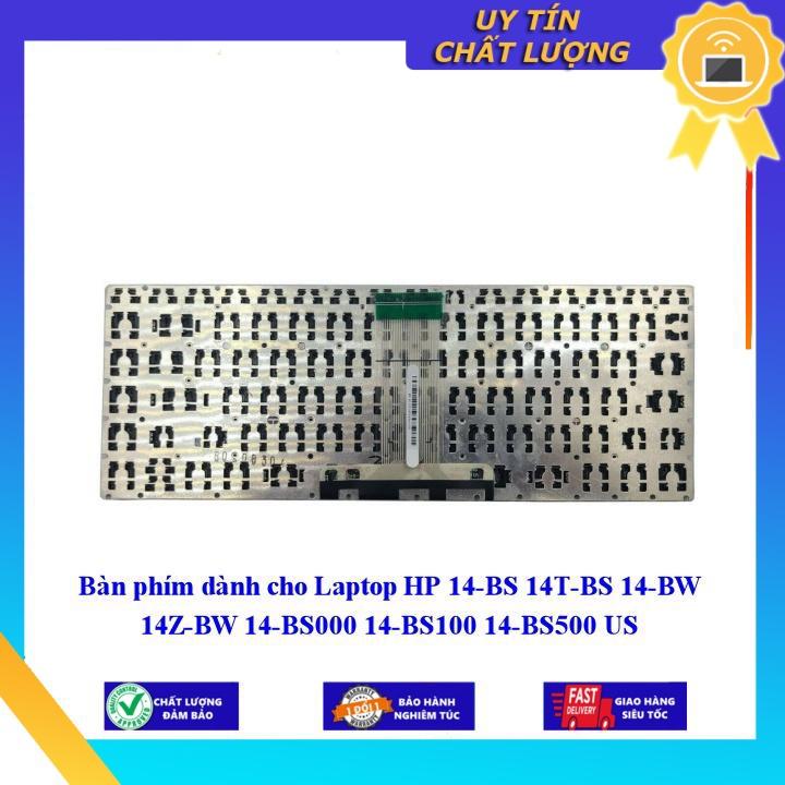 Bàn phím dùng cho Laptop HP 14-BS 14T-BS 14-BW 14Z-BW 14-BS000 14-BS100 14-BS500 US - Hàng Nhập Khẩu New Seal