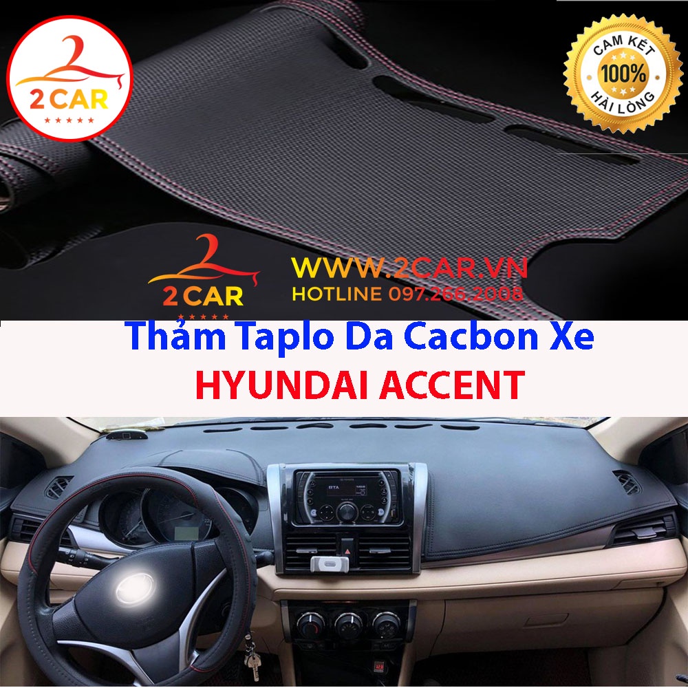 Thảm taplo da carbon xe Hyundai Accent 2018- 2022, chống nóng tốt, chống trơn trượt, vừa khít theo xe, vân cacbon cao cấp