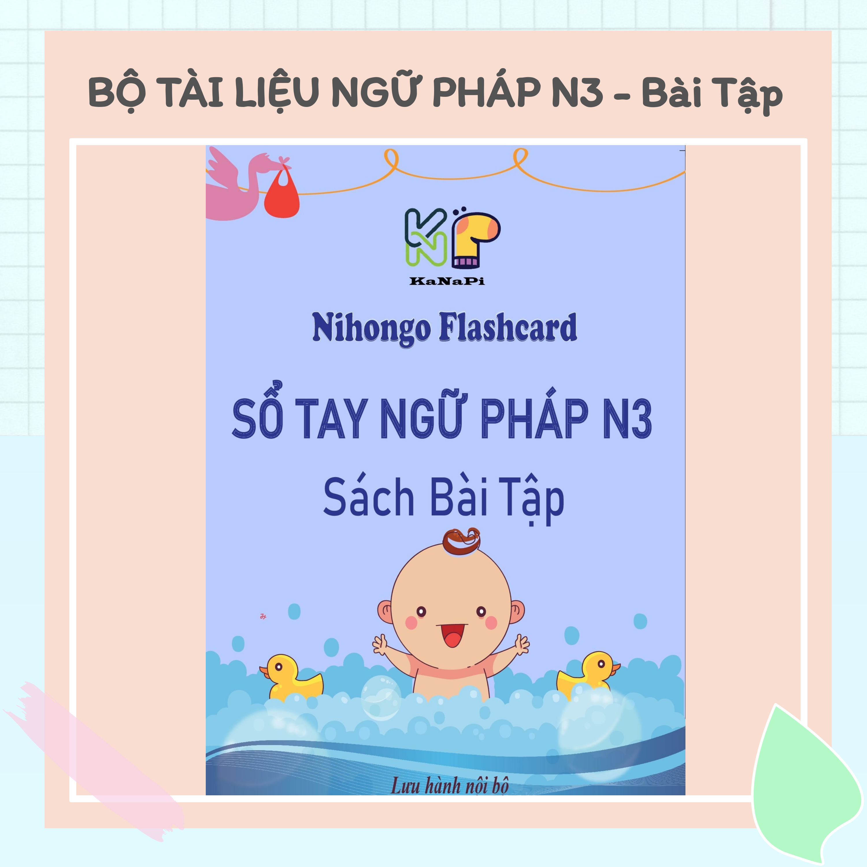 Bộ Tài Liệu N3 Ngữ Pháp - Kanapi Flashcard