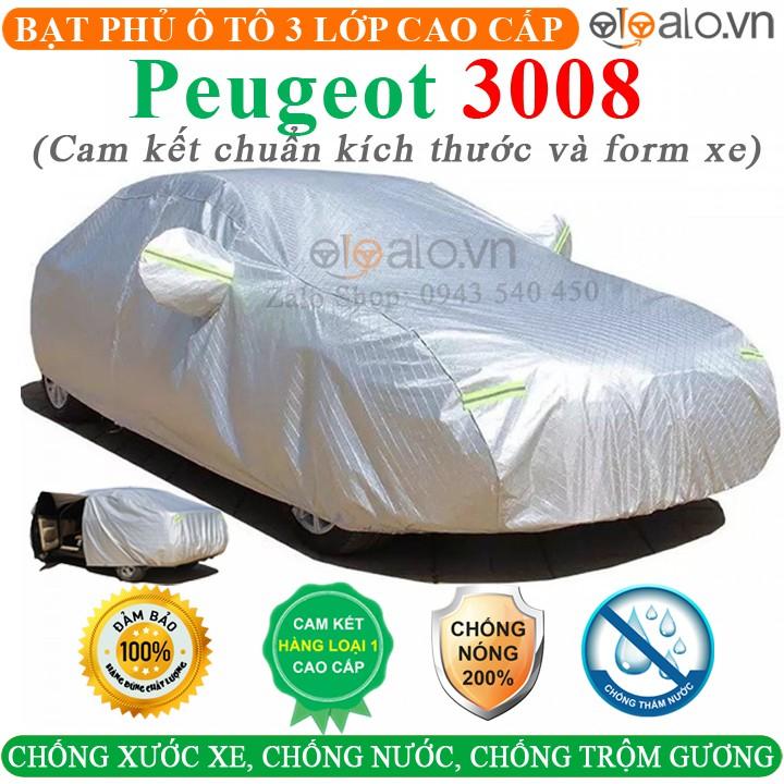 Bạt Phủ Ô Tô Peugeot 3008 Cao Cấp 3 Lớp Chống Nắng Nóng Chống Nước Chống xước | OTOALO