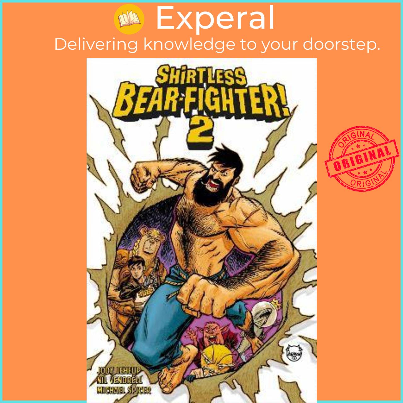 Sách - Shirtless Bear-Fighter!, Volume 2 by Jody LeHeup