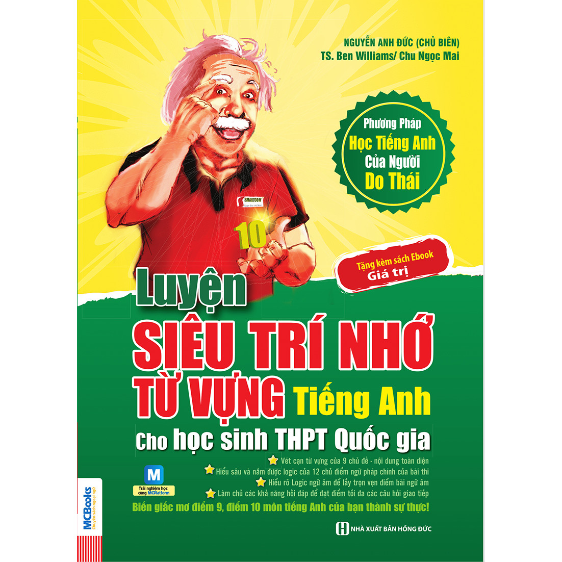 Luyện Siêu Trí Nhớ Từ Vựng Tiếng Anh Dành Cho Học Sinh THPT (Học kèm App MCBooks) (Cào Tem Để Mở Quà Tặng)