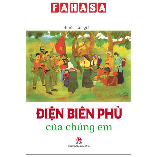 Điện Biên Phủ Của Chúng Em