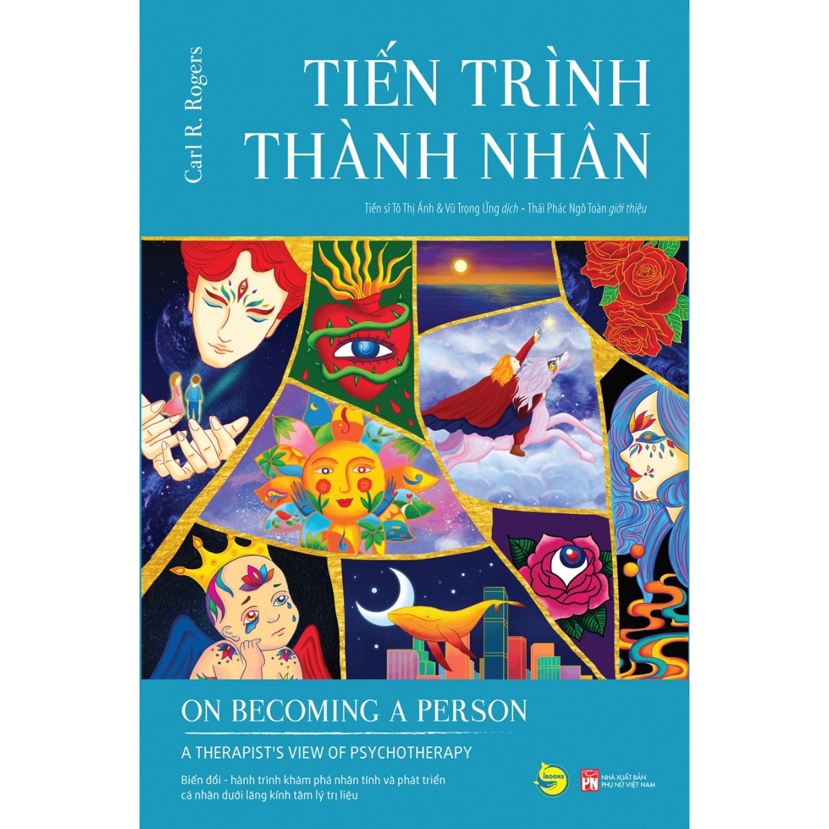 Tiến Trình Thành Nhân - On Becoming A Person : A Therapist's View Of Psychotherapy