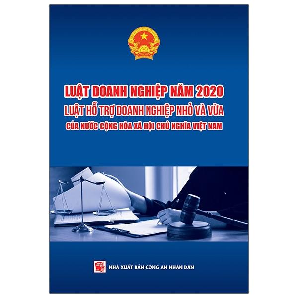 Luật Doanh Nghiệp Năm 2020 – Luật Hỗ Trợ Doanh Nghiệp Nhỏ Và Vừa Của Nước Cộng Hòa Xã Hội Chủ Nghĩa Việt Nam